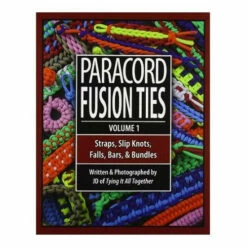 Paracord Fusion Ties - Volume 1